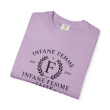 Infane Femme Elite Unisex Garment-Dyed T-Shirt