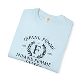 Infane Femme Elite Unisex Garment-Dyed T-Shirt